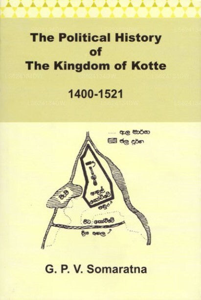 コッテ王国の政治史 1400-1521 